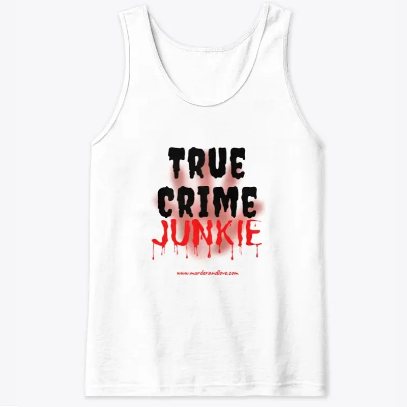 True Crime Junkie