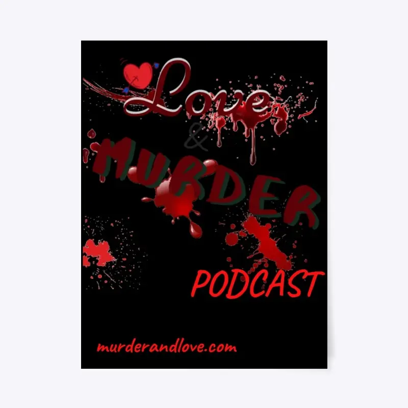 Love and Murder Podcast Logo