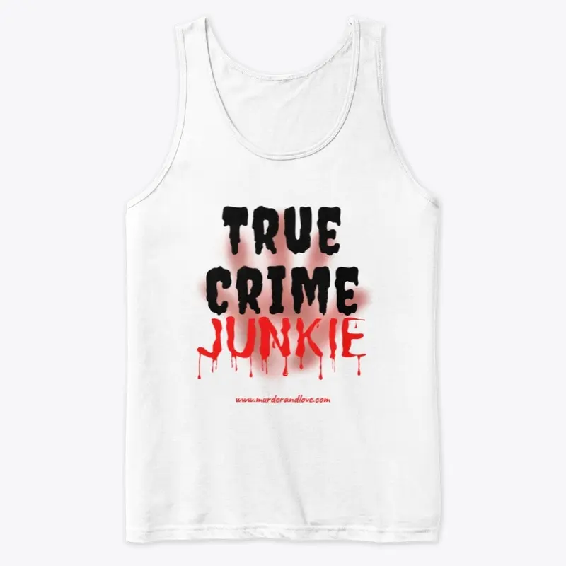 True Crime Junkie