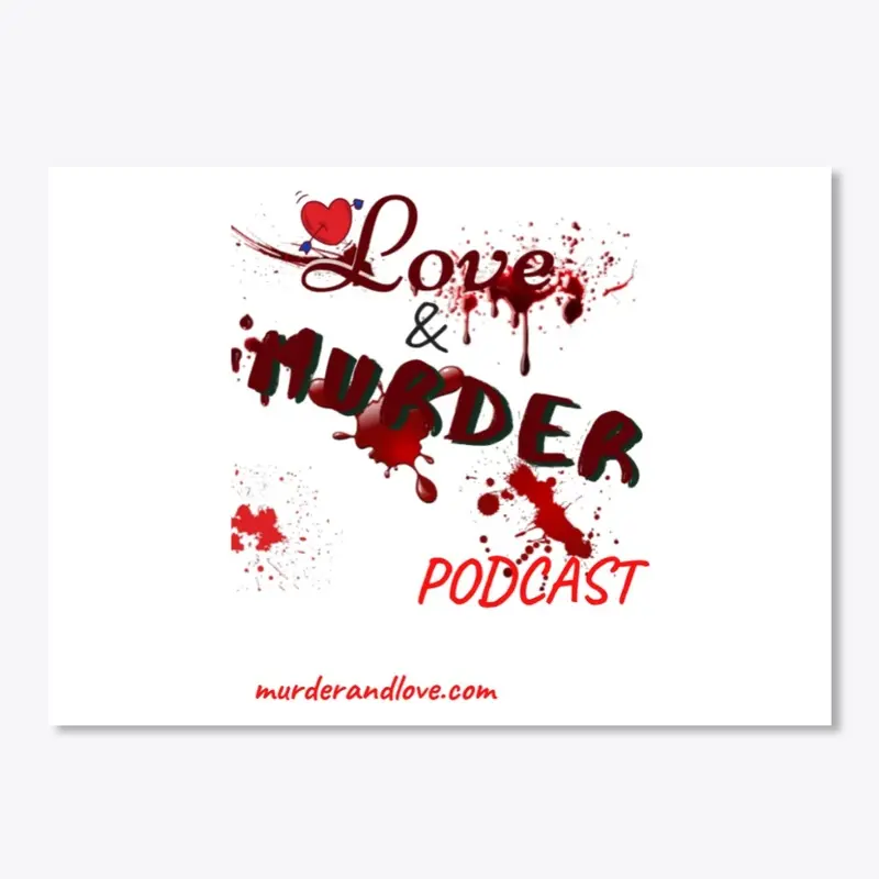 Love and Murder Podcast Logo