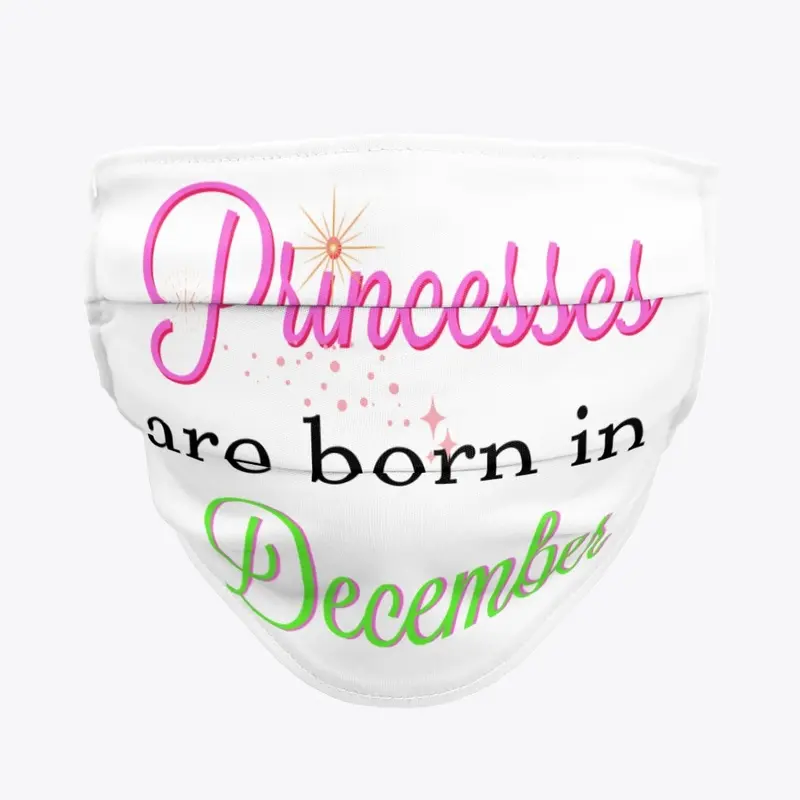 Princesses are Born in December