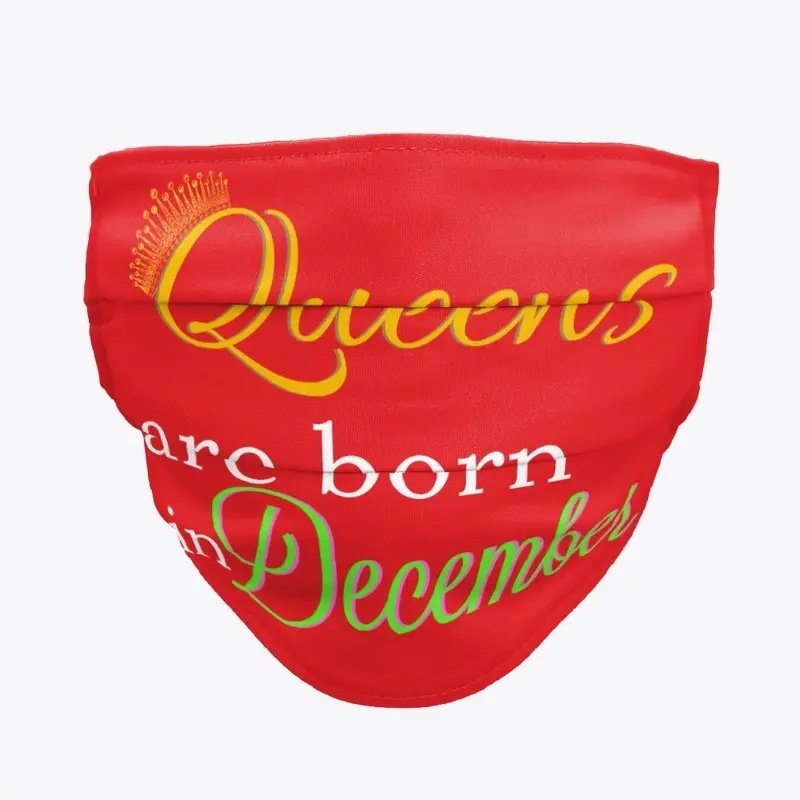 Queens are Born in December