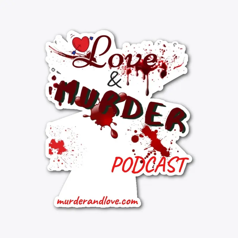 Love and Murder Podcast Logo